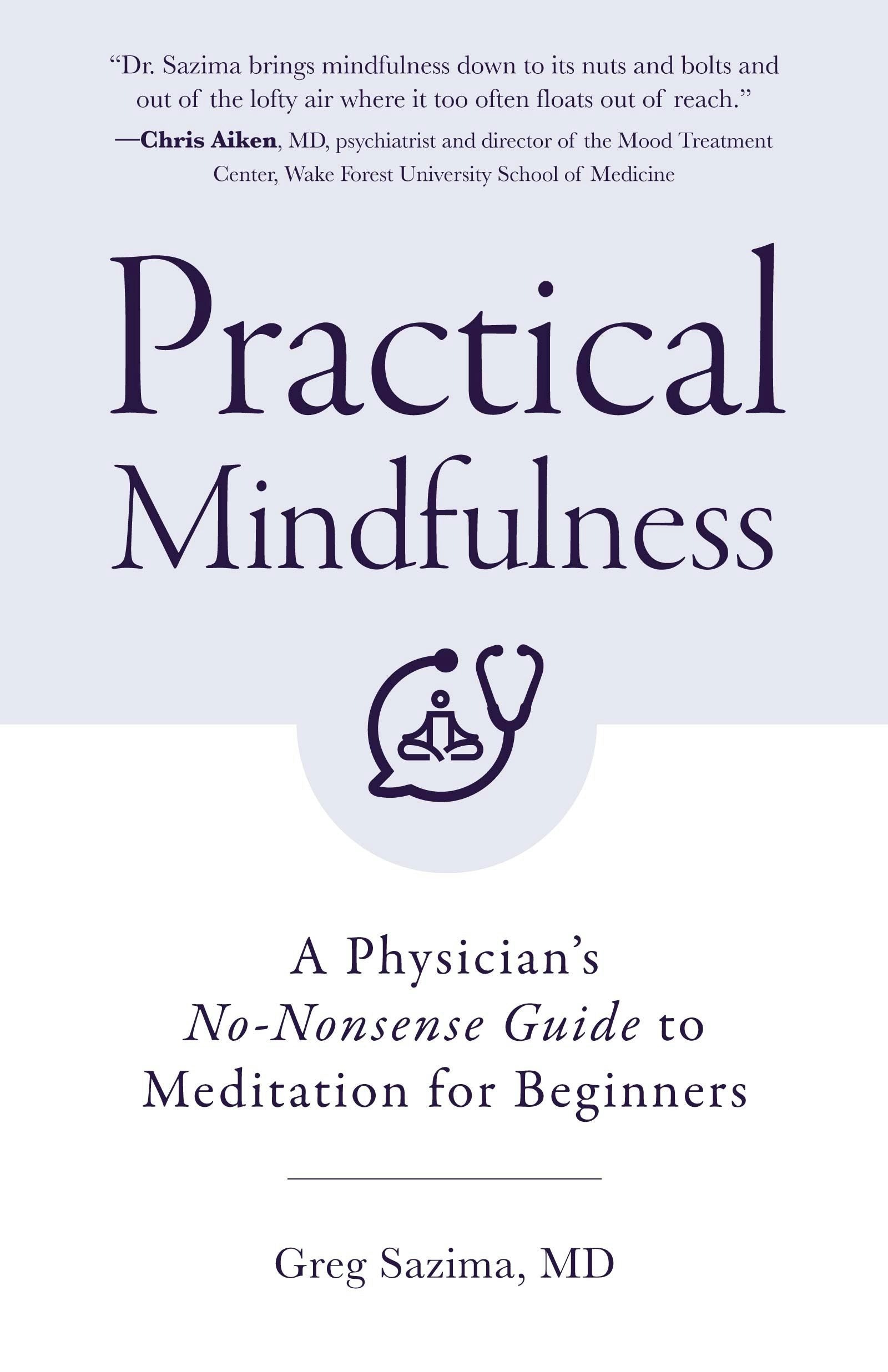 Book cover image for Practical Mindfulness ISBN: 9781642504378