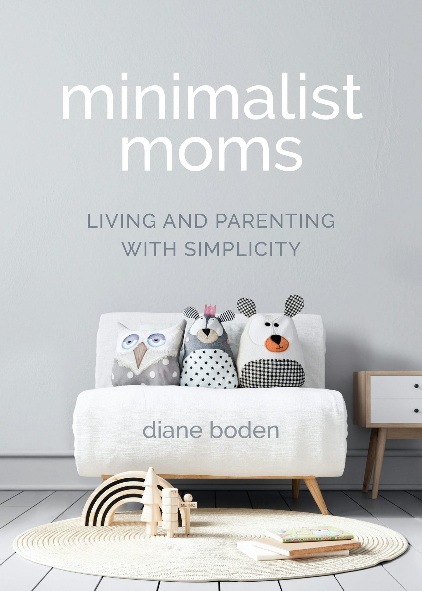 Book cover image for Minimalist Moms ISBN: 9781642505092