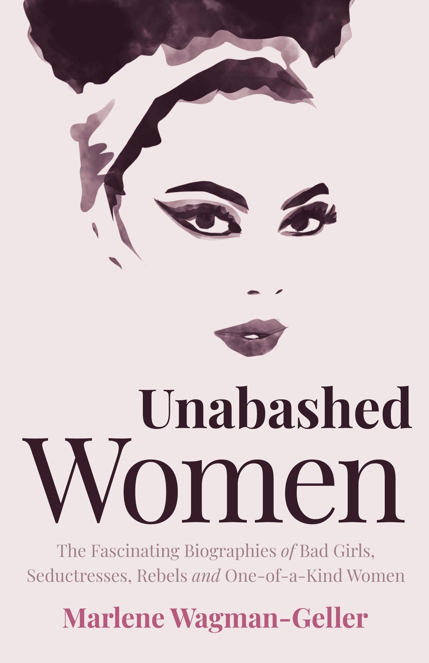 Book cover image for Unabashed Women ISBN: 9781642505825
