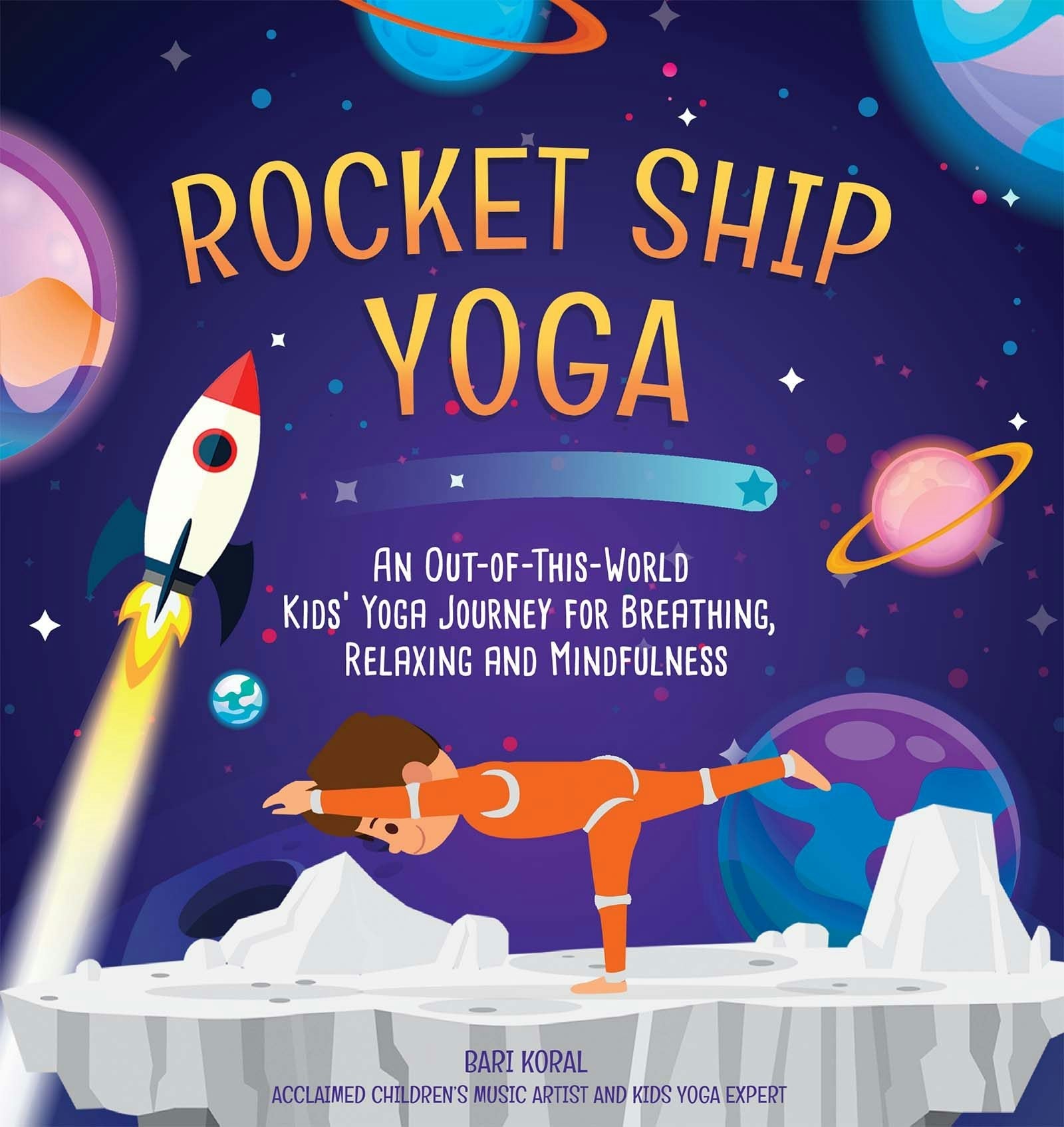 Book cover image for Rocket Ship Yoga ISBN: 9781642508604