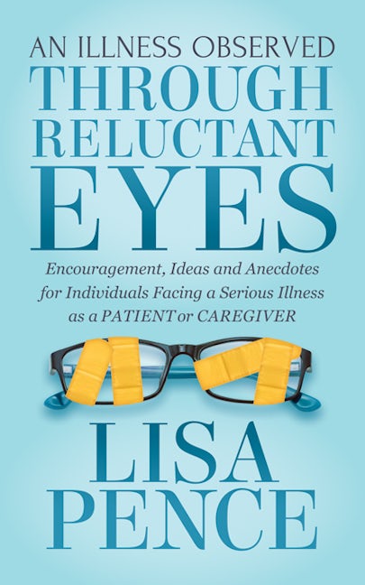 Book cover image for An Illness Observed Through Reluctant Eyes ISBN: 9781642790139