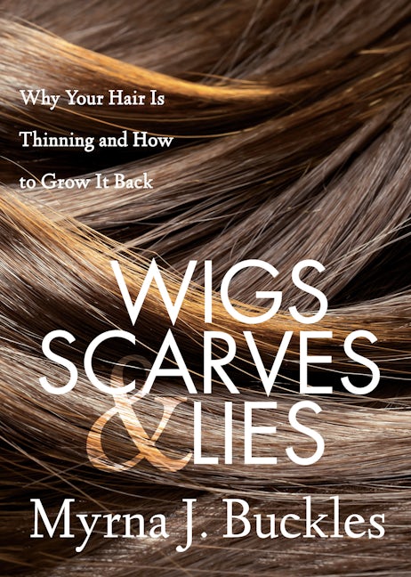 Book cover image for Wigs, Scarves & Lies ISBN: 9781642790320