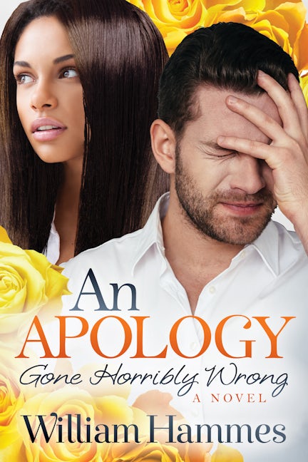 Book cover image for An Apology Gone Horribly Wrong ISBN: 9781642790788