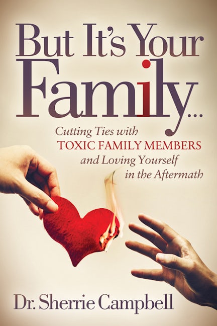 Book cover image for But It’s Your Family… ISBN: 9781642790993