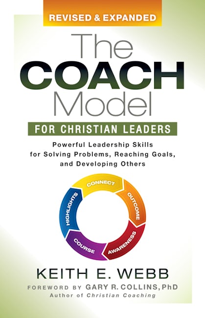 Book cover image for The Coach Model for Christian Leaders ISBN: 9781642793574