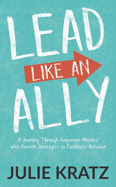 Book cover image for Lead Like an Ally ISBN: 9781642797176