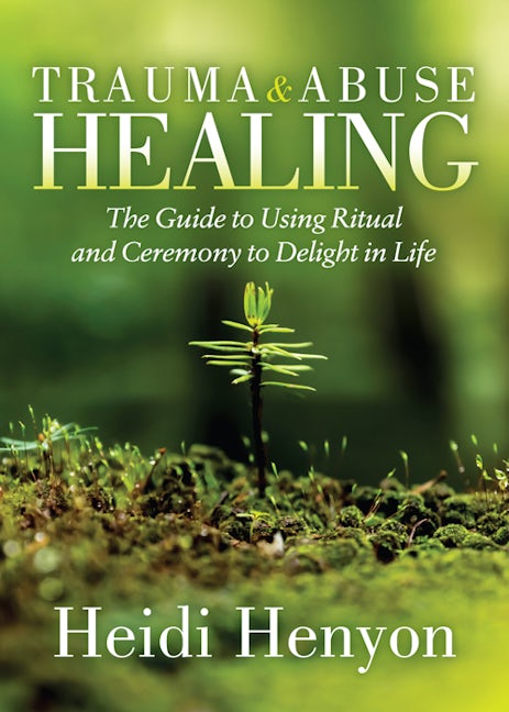 Book cover image for Trauma and Abuse Healing ISBN: 9781642798753