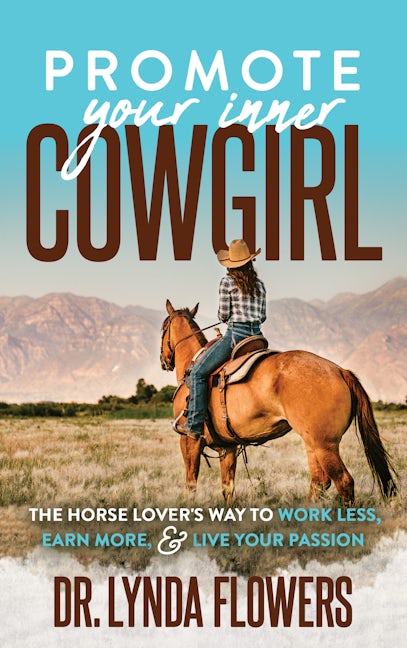 Book cover image for Promote Your Inner Cowgirl ISBN: 9781642798951