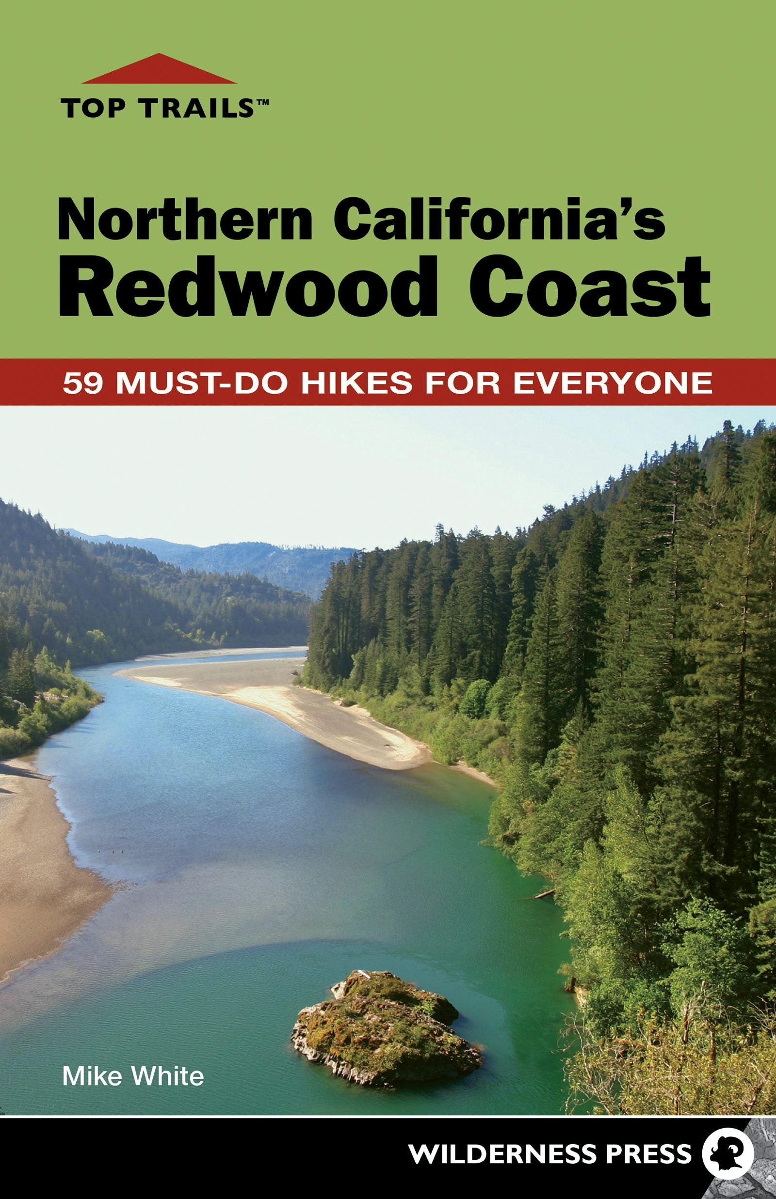 Book cover image for Top Trails: Northern California's Redwood Coast ISBN: 9781643590349