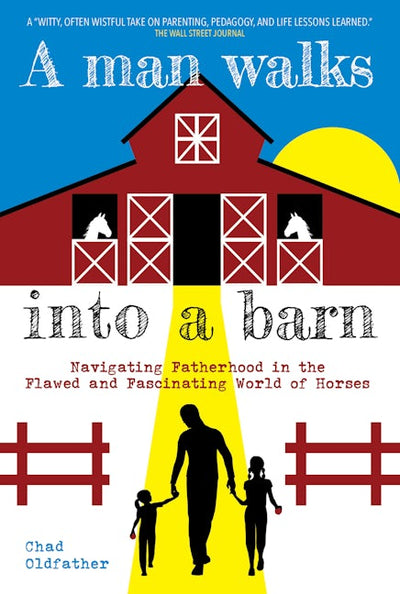 A Man Walks Into a Barn