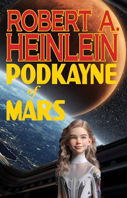 Book cover image for Podkayne of Mars ISBN: 9781647100964