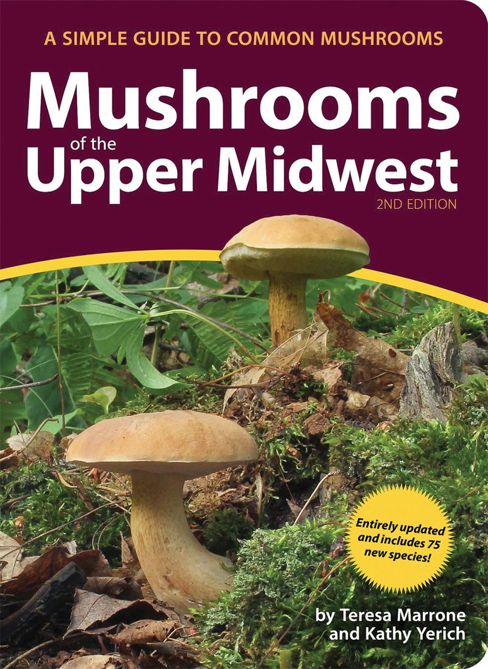 Book cover image for Mushrooms of the Upper Midwest ISBN: 9781647550295