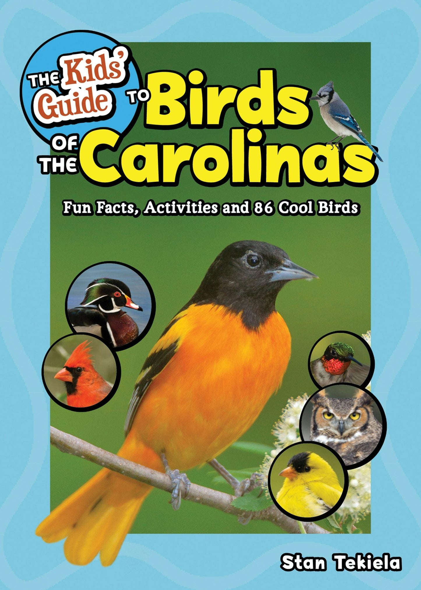 Book cover image for The Kids' Guide to Birds of the Carolinas ISBN: 9781647553142