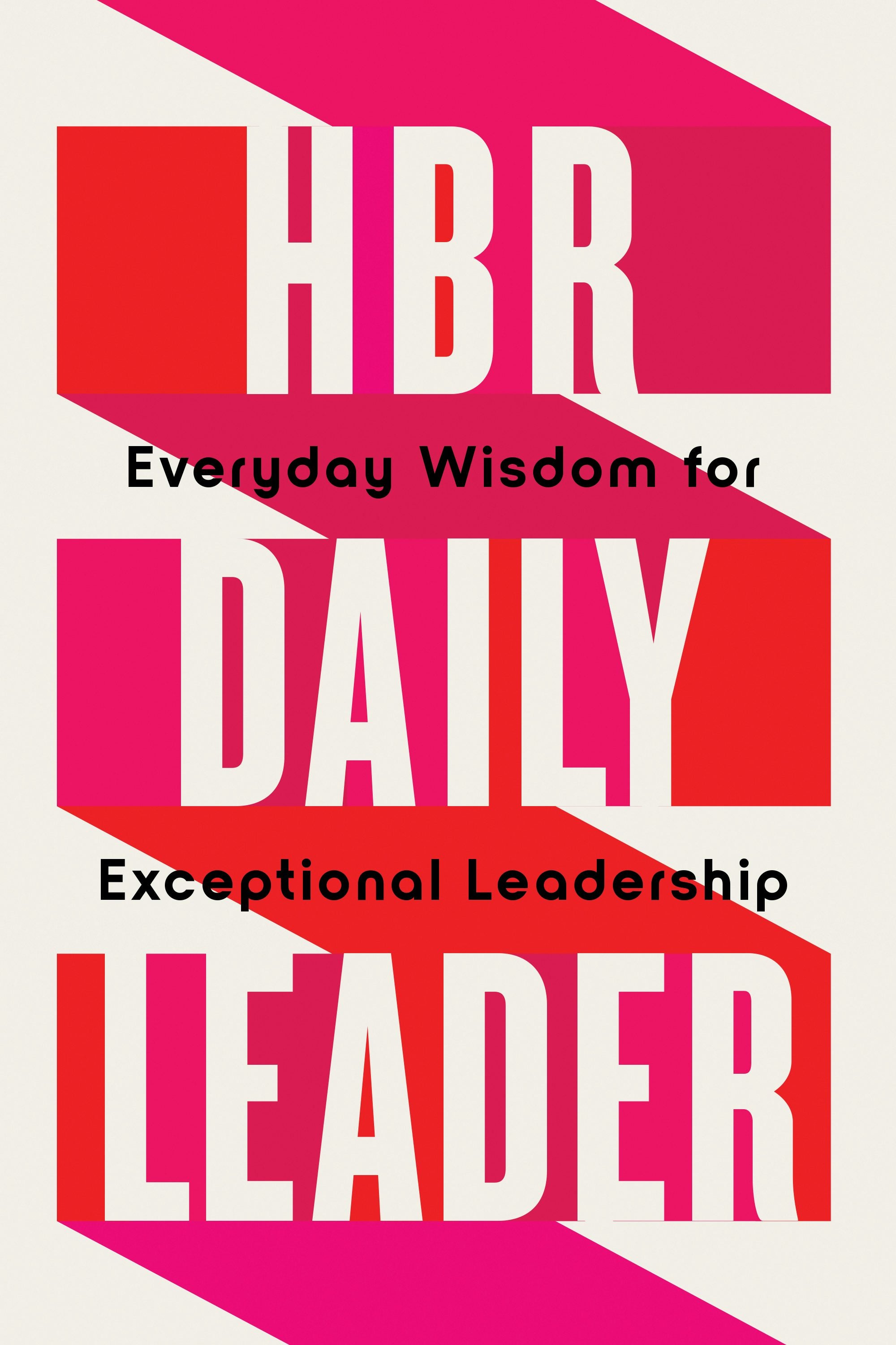 Book cover image for HBR Daily Leader ISBN: 9781647829803
