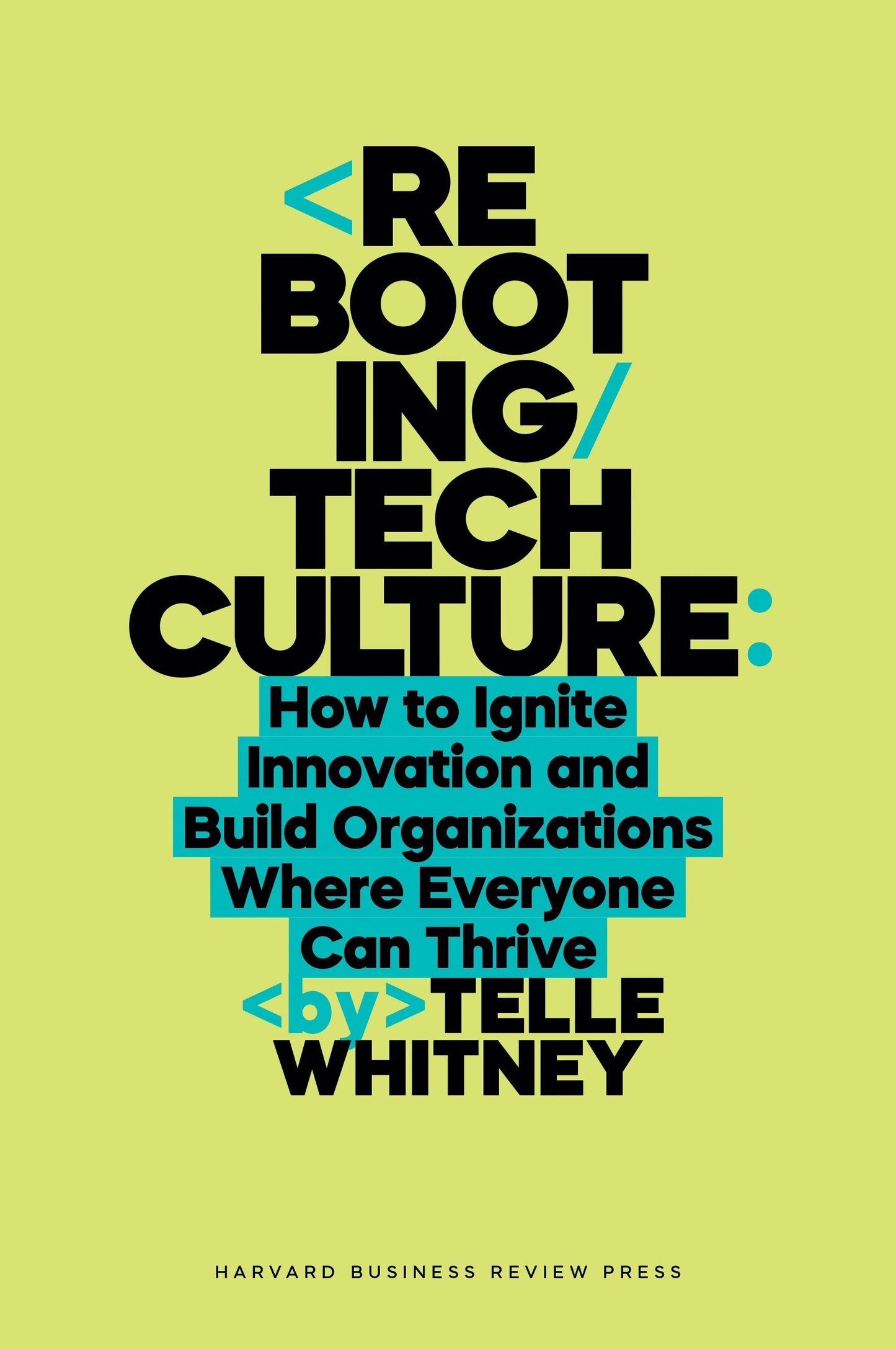 Book cover image for Rebooting Tech Culture ISBN: 9781647829865