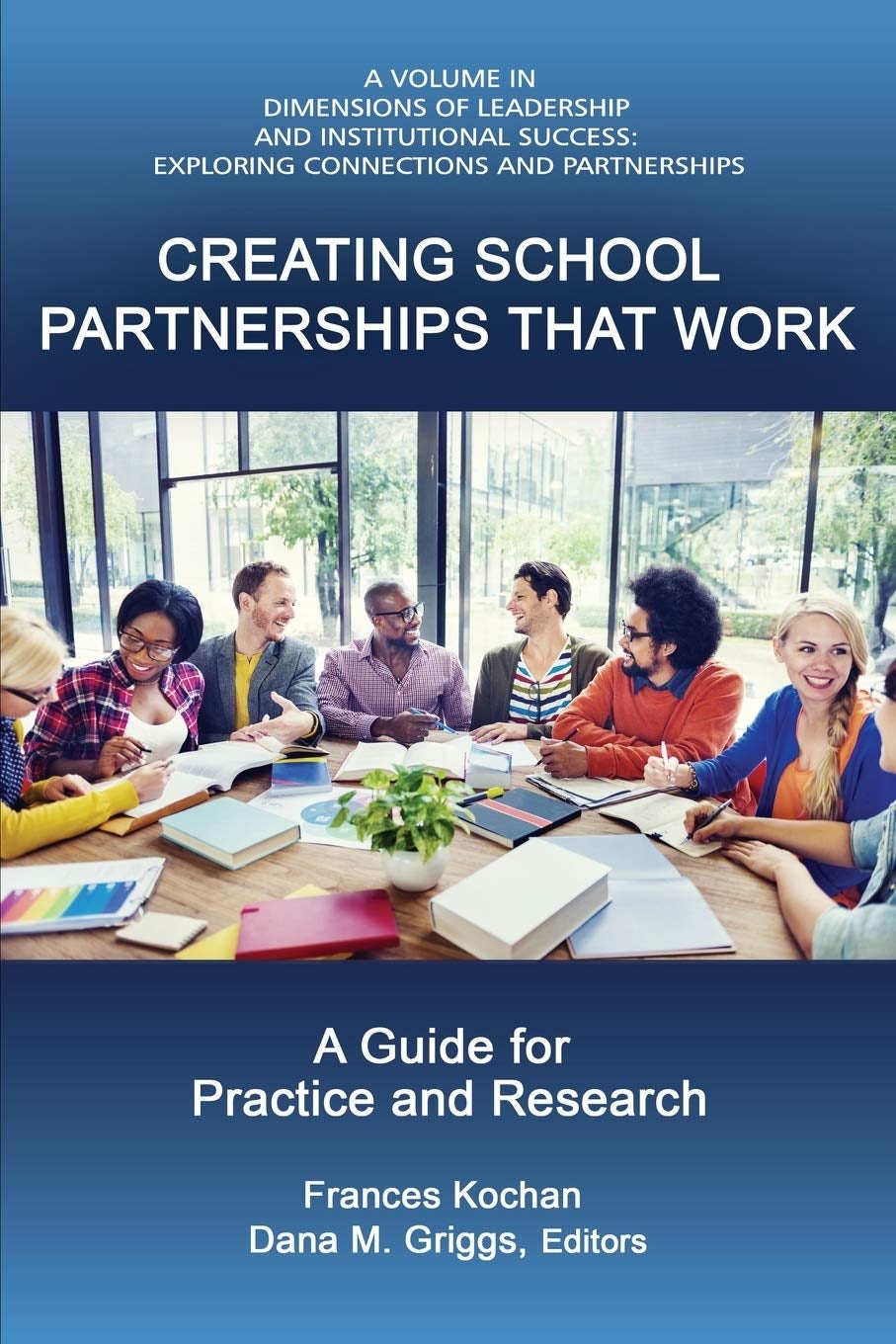 Book cover image for Creating School Partnerships that Work ISBN: 9781648021206