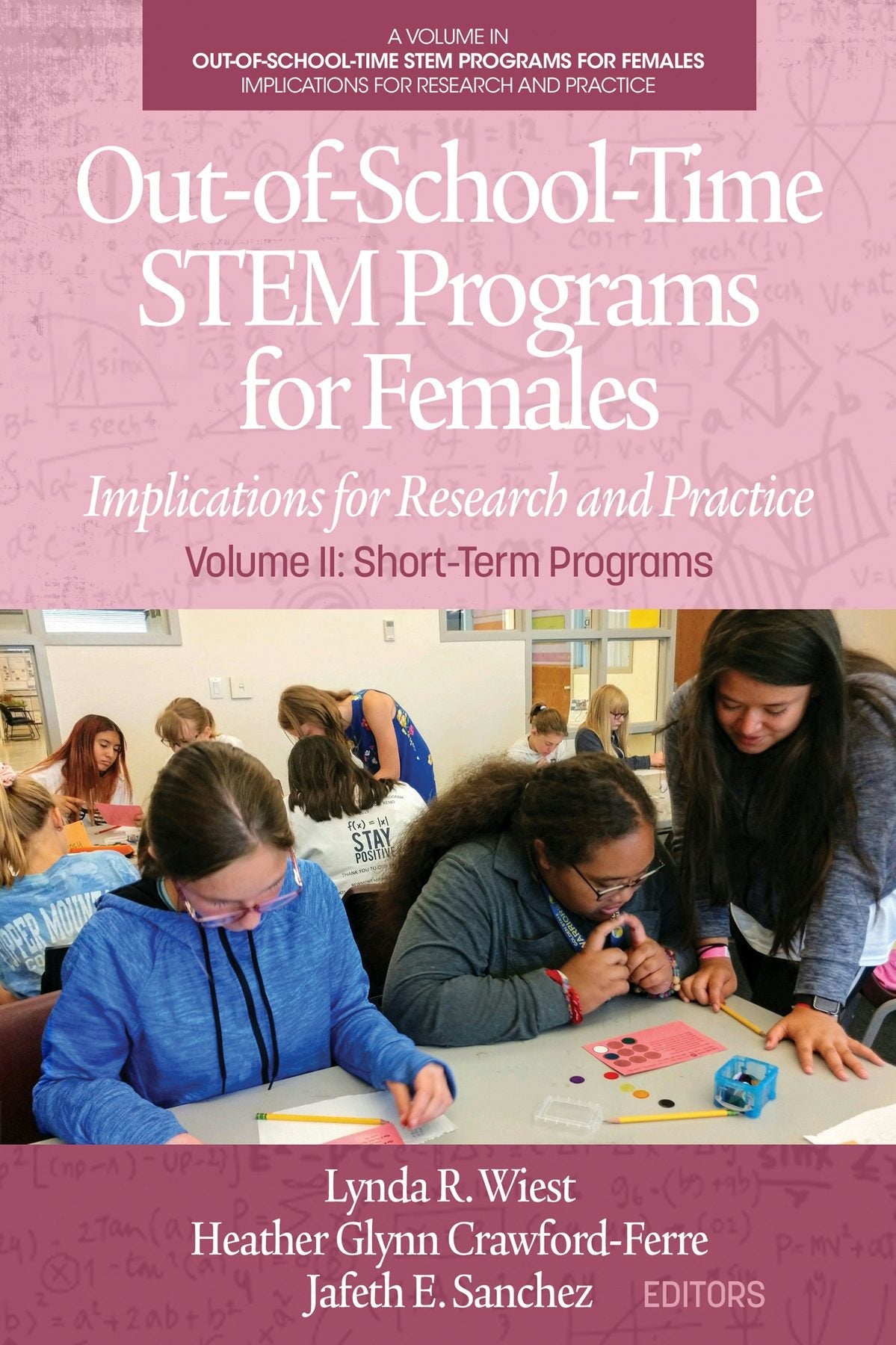Book cover image for Out-of-School-Time STEM Programs for Females ISBN: 9781648021497