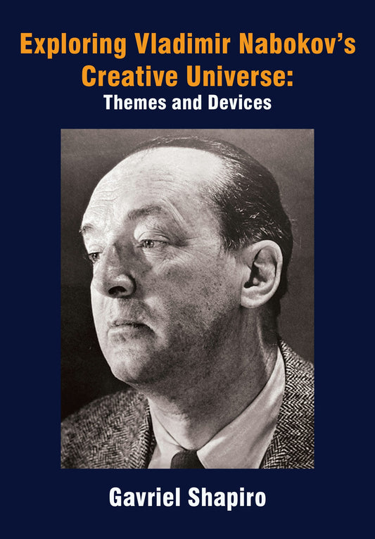 Exploring Vladimir Nabokov’s Creative Universe