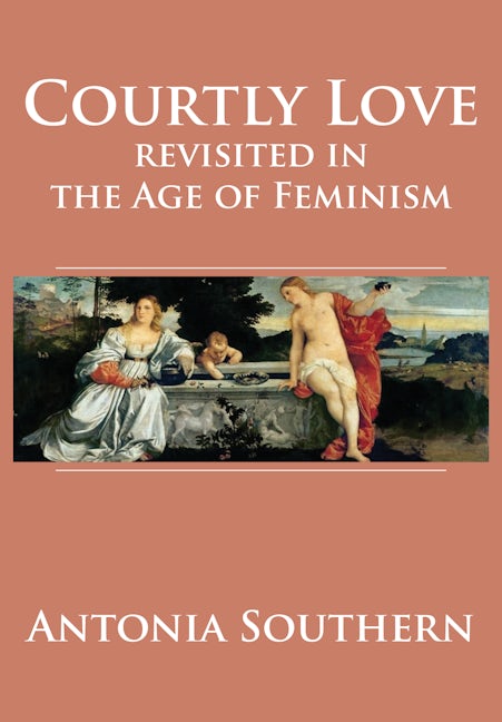 Book cover image for Courtly Love Revisited in the Age of Feminism ISBN: 9781680537215