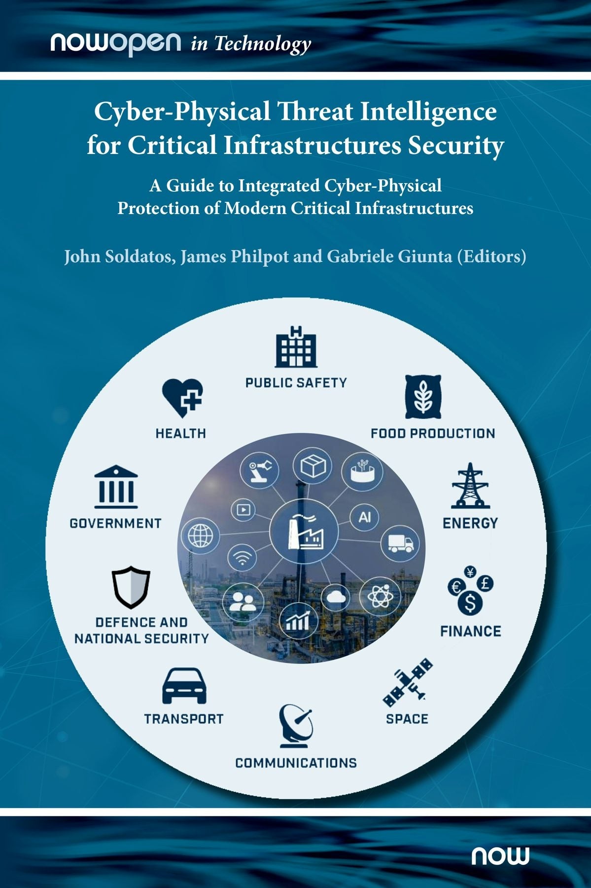 Book cover image for Cyber-Physical Threat Intelligence for Critical Infrastructures Security ISBN: 9781680836868