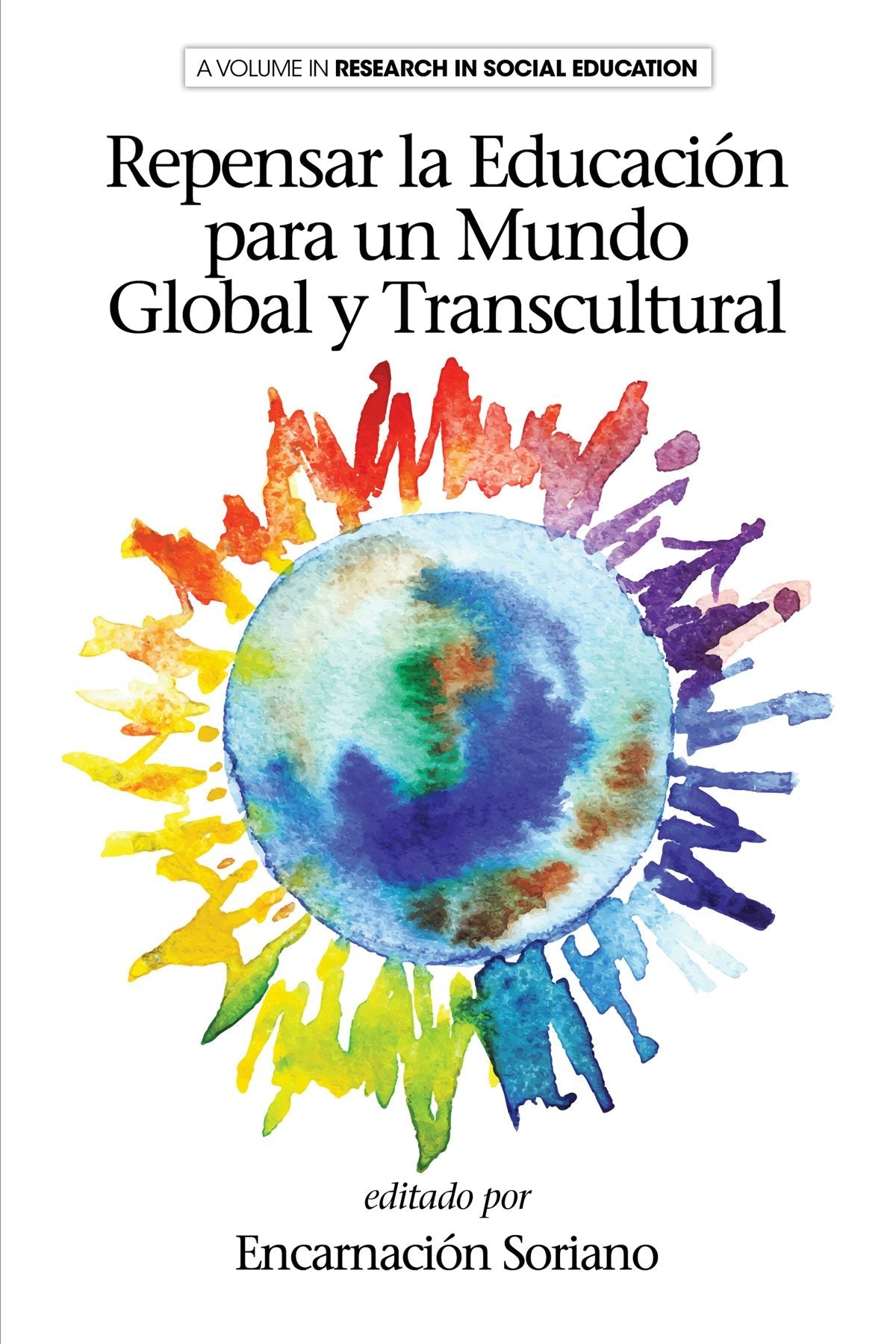Book cover image for Rethinking Education for a Global and Transcultural World ISBN: 9781681233178