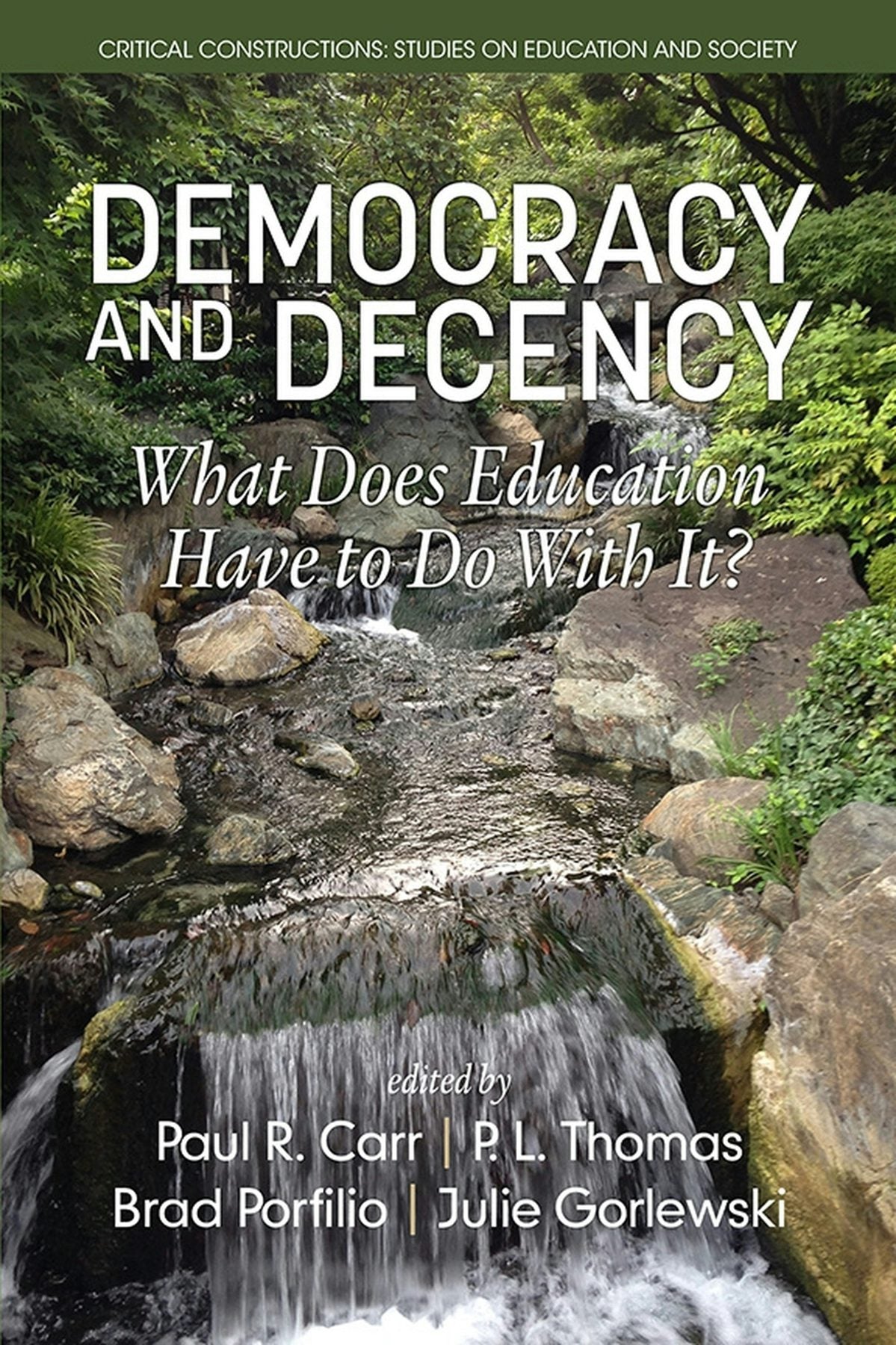 Book cover image for Democracy and Decency ISBN: 9781681233246