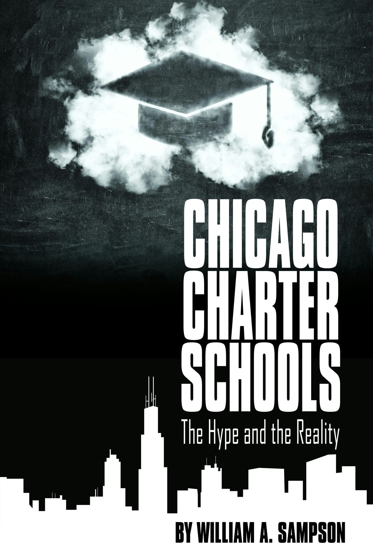 Book cover image for Chicago Charter Schools ISBN: 9781681234342