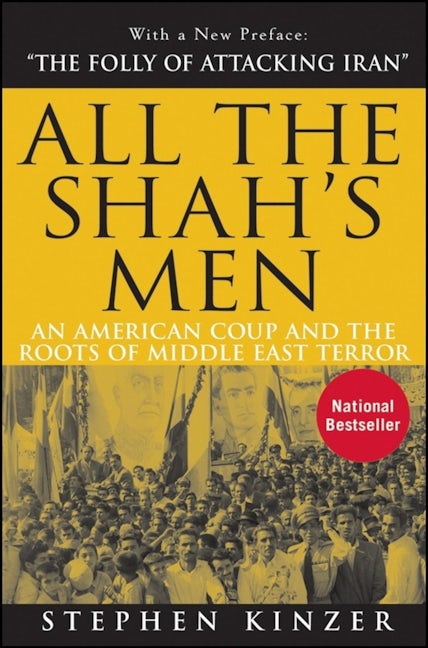 Book cover image for All the Shah's Men ISBN: 9781681620619