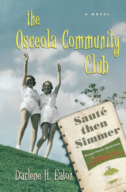 Book cover image for The Osceola Community Club ISBN: 9781681629261