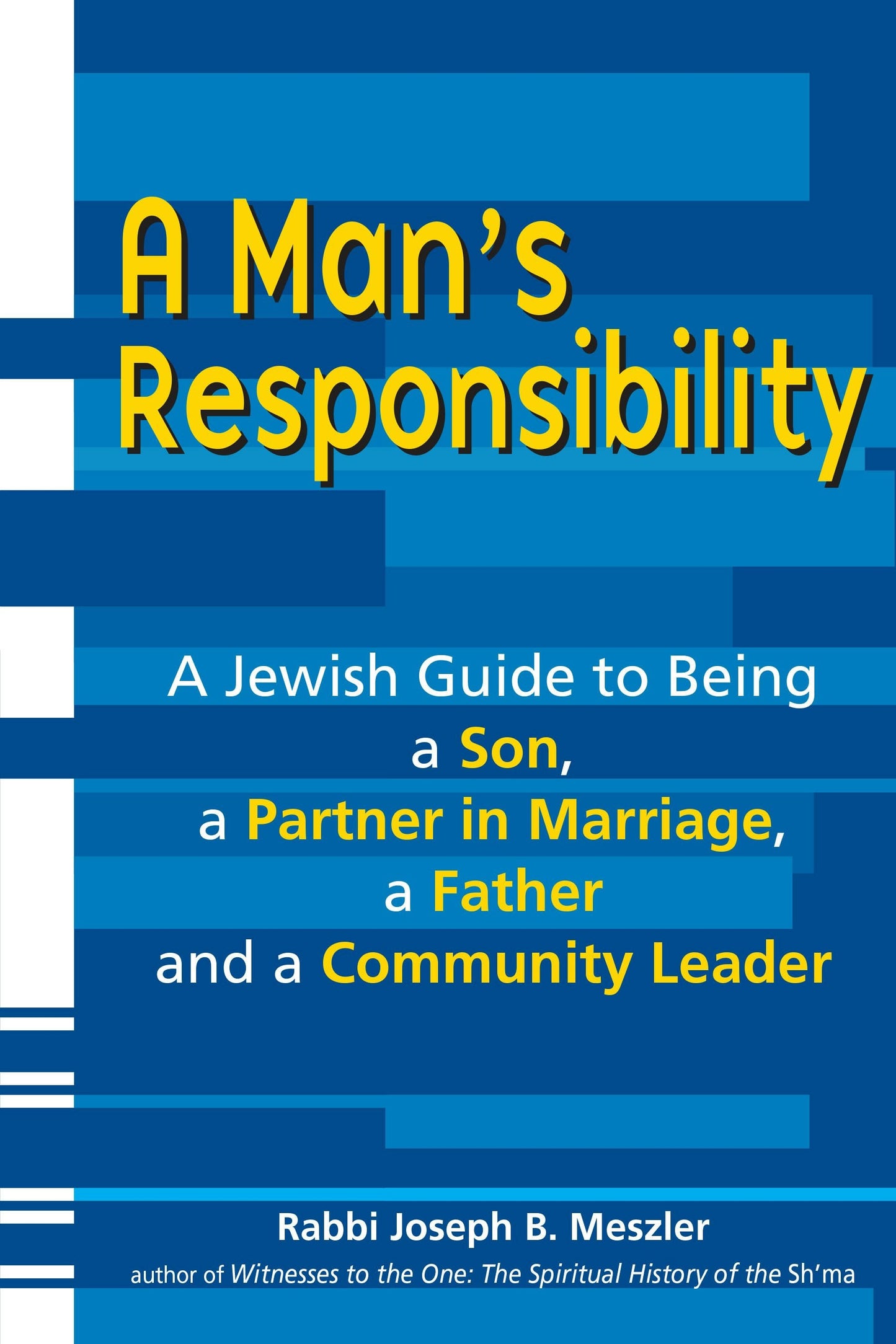 Book cover image for A Man's Responsibility ISBN: 9781681629612