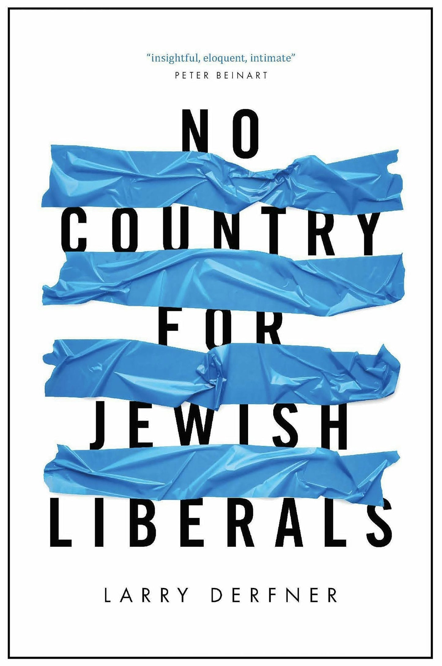 Book cover image for No Country for Jewish Liberals ISBN: 9781682570647