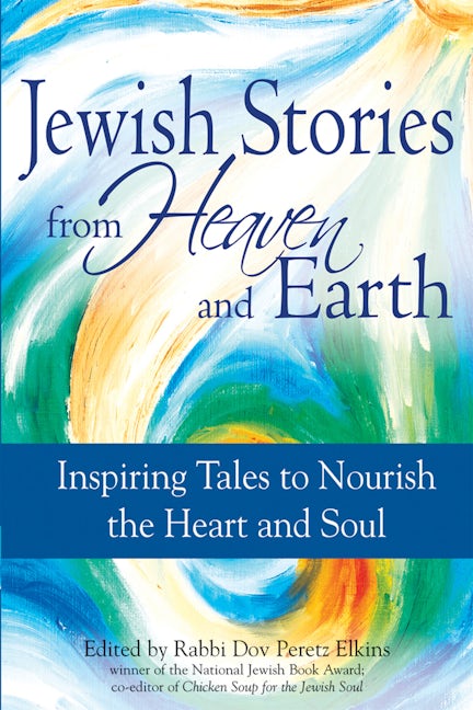 Book cover image for Jewish Stories from Heaven and Earth ISBN: 9781683361527