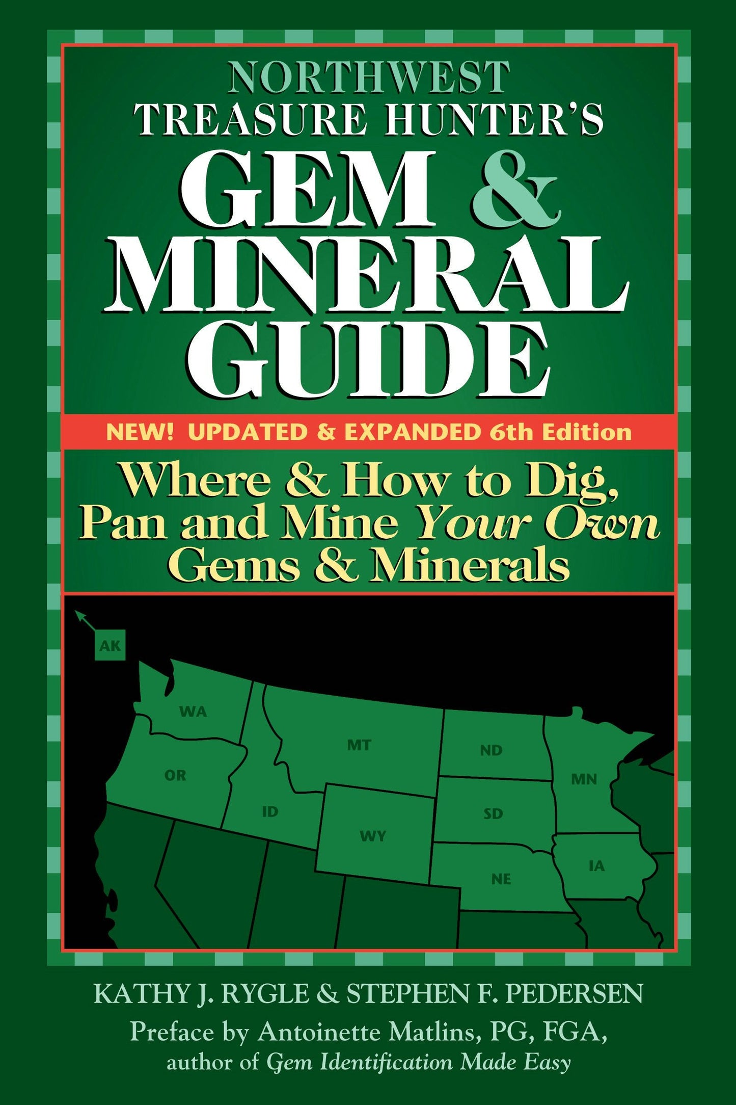 Book cover image for Northwest Treasure Hunter's Gem and Mineral Guide (6th Edition) ISBN: 9781683362272