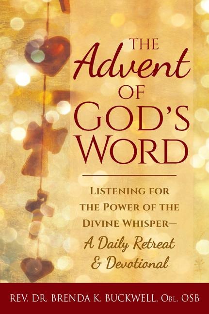 Book cover image for The Advent of God's Word ISBN: 9781683363347