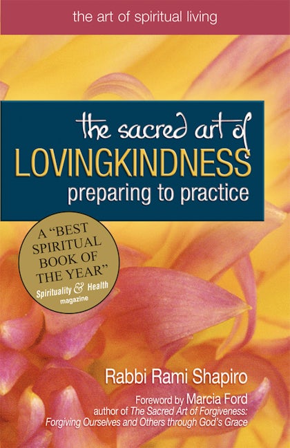 Book cover image for The Sacred Art of Lovingkindness ISBN: 9781683364290