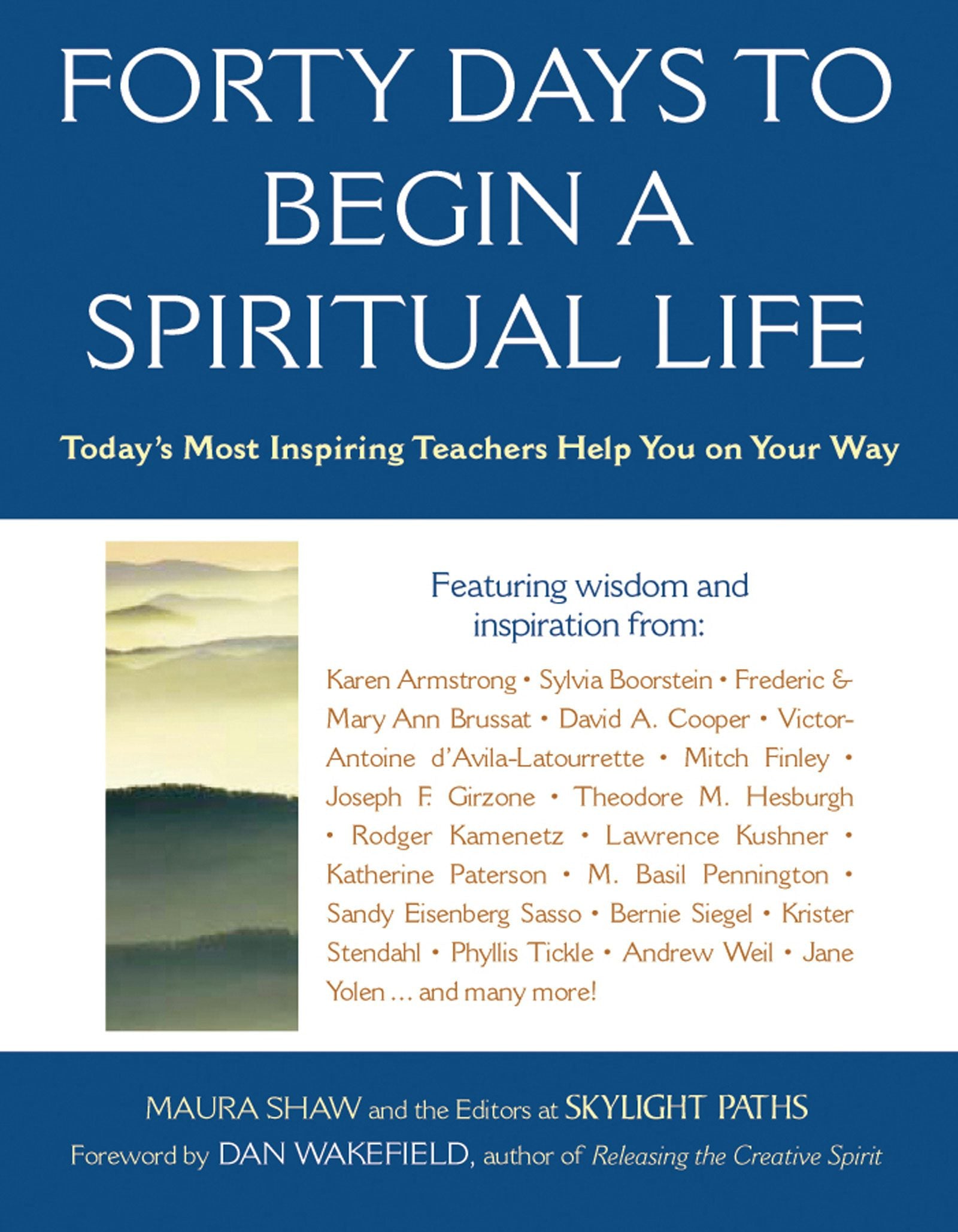Book cover image for Forty Days to Begin a Spiritual Life ISBN: 9781683365624