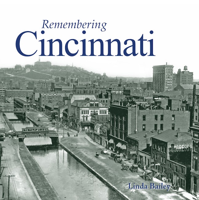 Book cover image for Remembering Cincinnati ISBN: 9781683368182