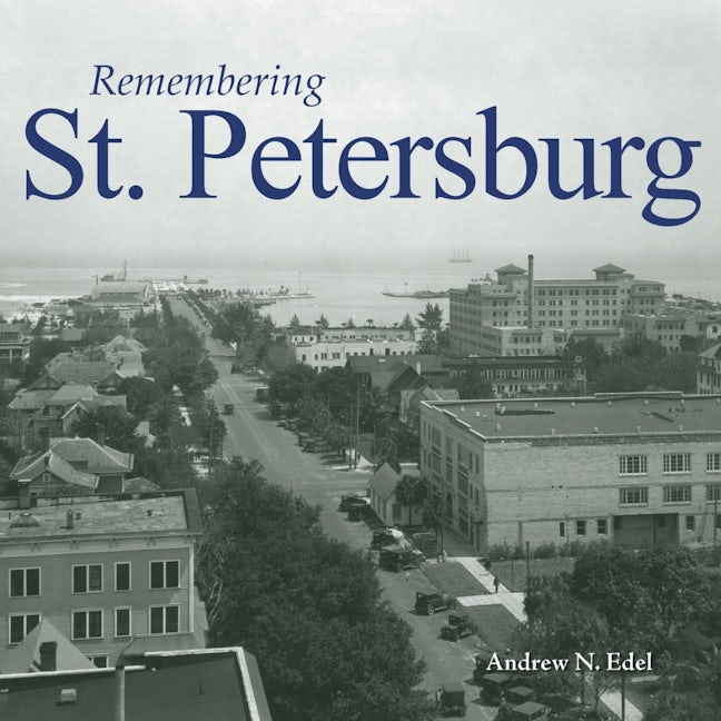 Book cover image for Remembering St. Petersburg ISBN: 9781683368861
