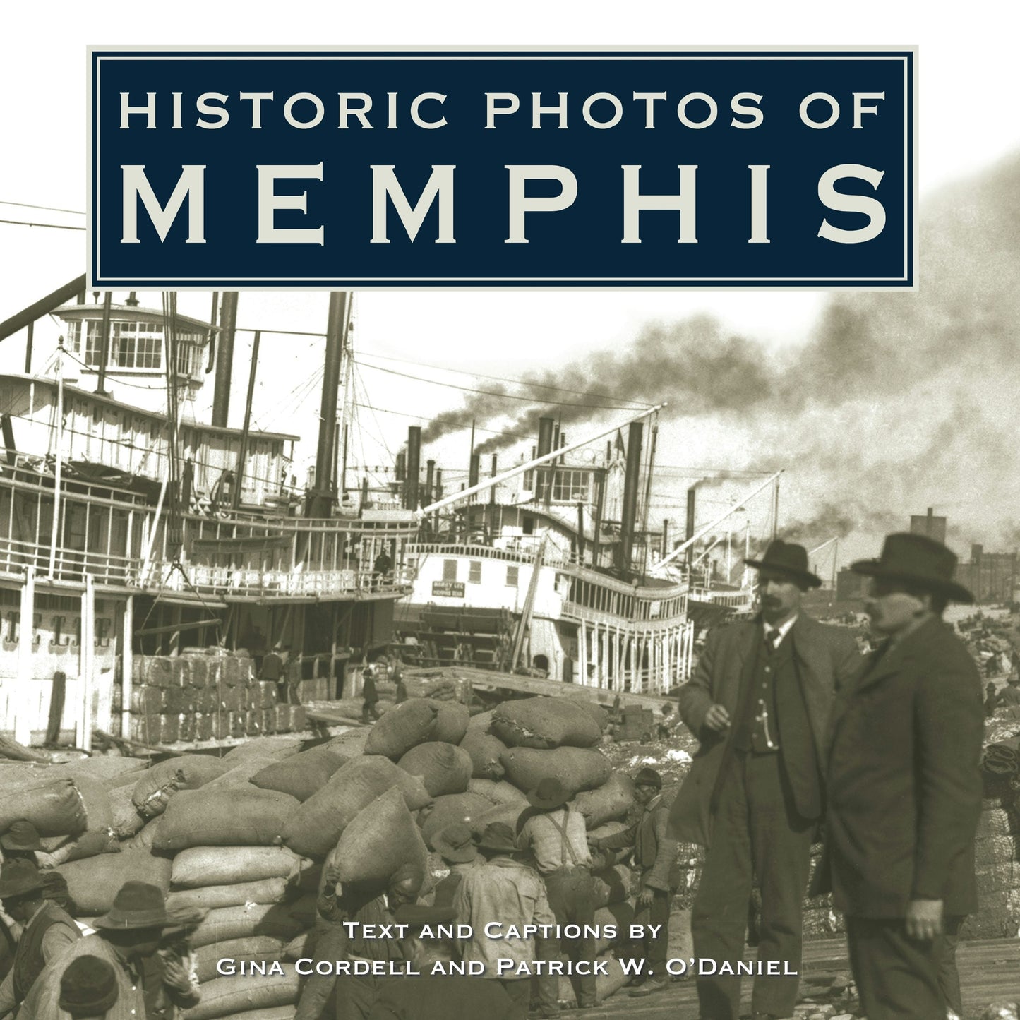 Book cover image for Historic Photos of Memphis ISBN: 9781683369134