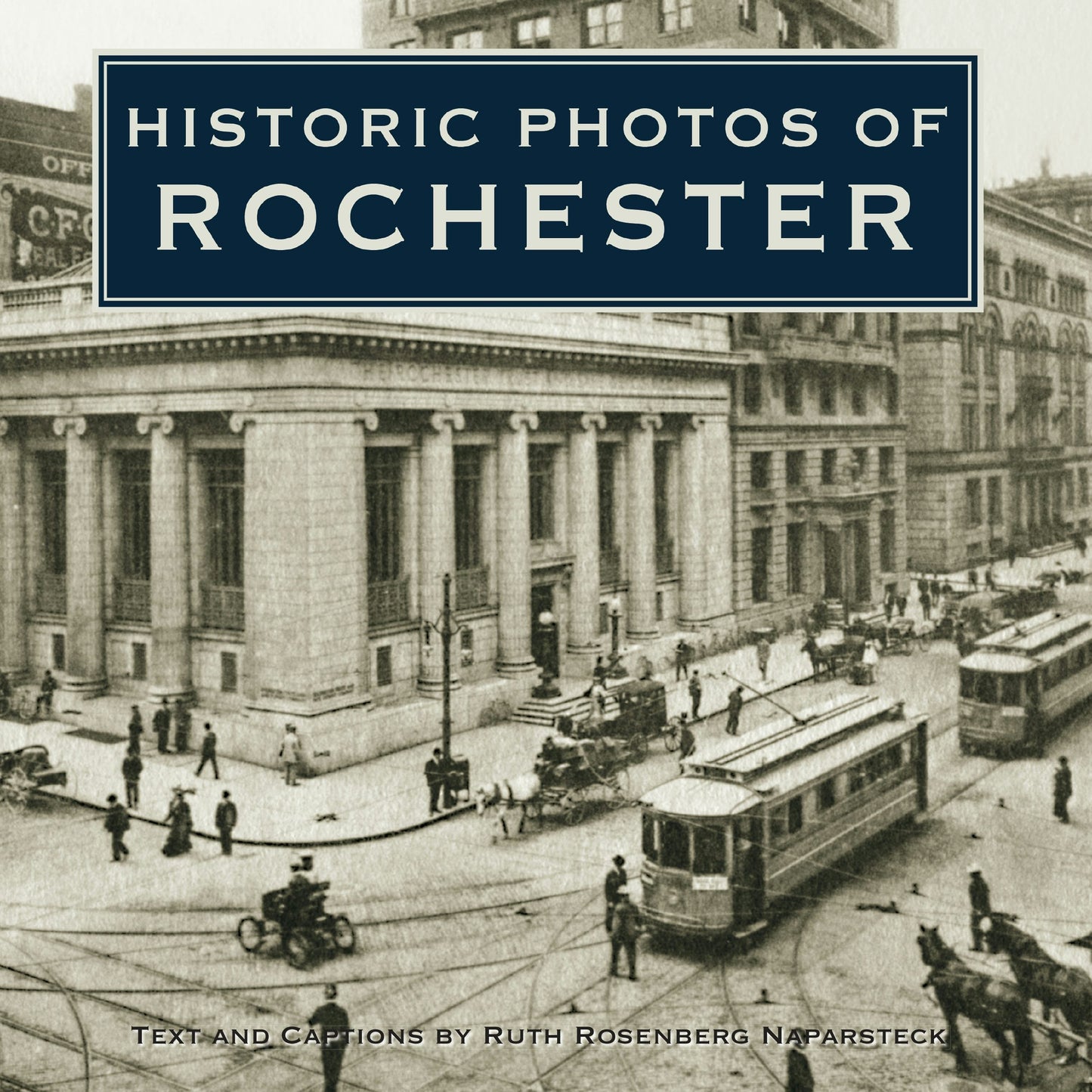 Book cover image for Historic Photos of Rochester ISBN: 9781683369363