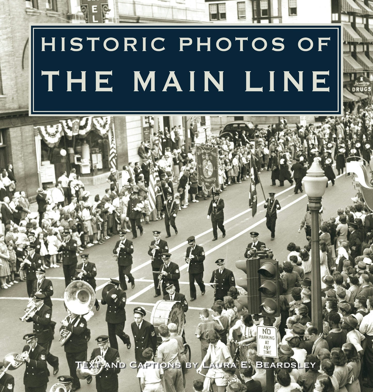 Book cover image for Historic Photos of the Main Line ISBN: 9781683369967