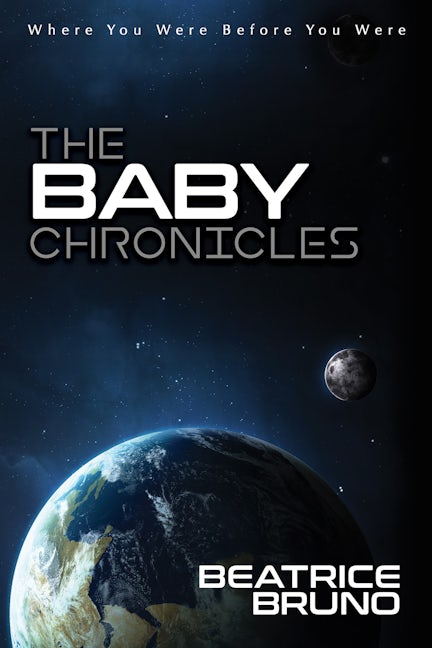 Book cover image for The Baby Chronicles ISBN: 9781683500827