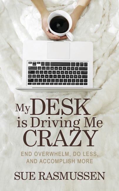 Book cover image for My Desk is Driving Me Crazy ISBN: 9781683502036