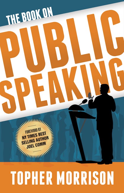 Book cover image for The Book on Public Speaking ISBN: 9781683503217