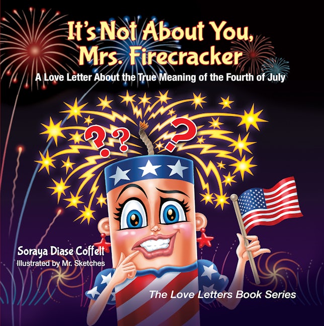 Book cover image for It's Not About You, Mrs. Firecracker ISBN: 9781683503293