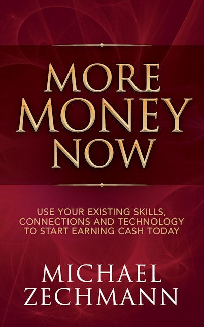 Book cover image for More Money Now ISBN: 9781683504627