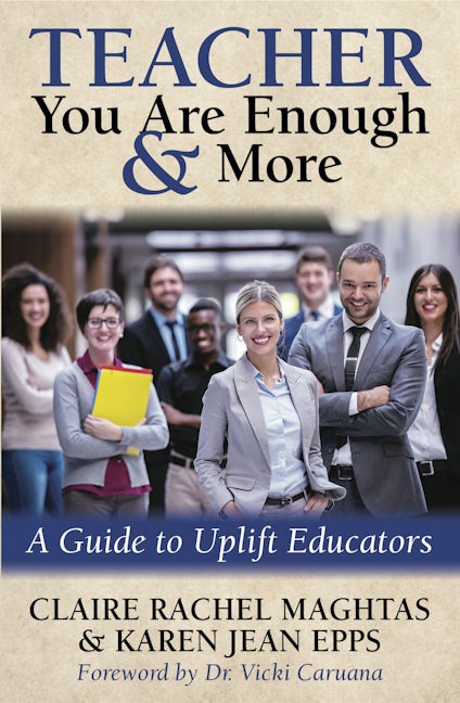 Book cover image for TEACHER You Are Enough and More ISBN: 9781683508991