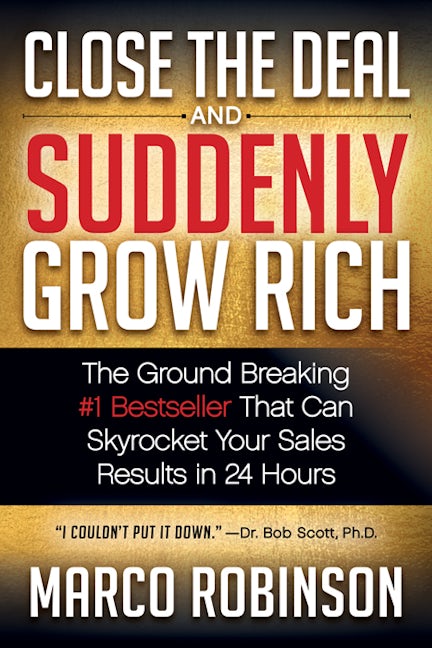 Book cover image for Close the Deal & Suddenly Grow Rich ISBN: 9781683509110