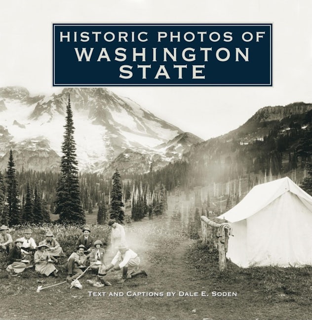 Book cover image for Historic Photos of Washington State ISBN: 9781684420025