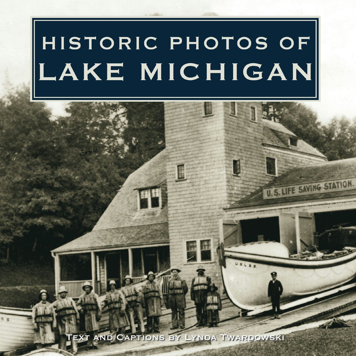 Book cover image for Historic Photos of Lake Michigan ISBN: 9781684420872